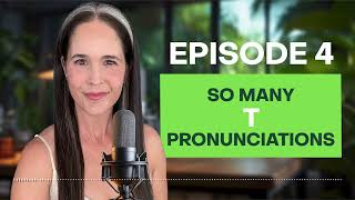 The Tricky T Sound┃Learn American English Pronunciation On the Go [upl. by Tichon643]