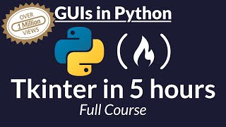 Tkinter Course  Create Graphic User Interfaces in Python Tutorial [upl. by Michey]