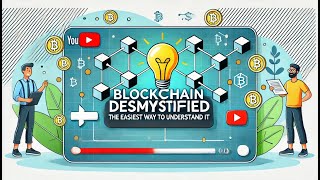 Blockchain Demystified The Easiest Way to Understand It [upl. by Esilahs]