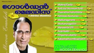 Golden Melodies Of Eranholi Moosa Vol  1  Malayalam Mappila Songs  Audio Jukebox [upl. by Obla666]