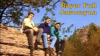 Bayer Full  Jaworzyna 1995 [upl. by Ihsakat]