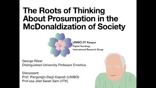 The Roots of Thinking About Prosumption in the McDonaldization of Society [upl. by Leen915]