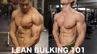 BULKING 101 HOW TO GAIN MUSCLE AND STAY LEAN [upl. by Nisior]