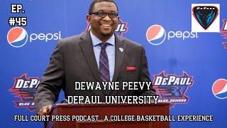 45 NIL Hiring a New Head Coach DEPAUL Basketball with DEPAUL Athletic Director DeWayne Peevy [upl. by Mignon]