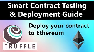 Deploy a smart contract to Ethereum using Truffle  A stepbystep guide [upl. by Mayworm]