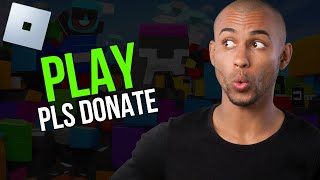 How To Play Pls Donate In Roblox  A to Z [upl. by Popelka]