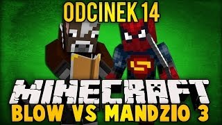 BLOW VS MANDZIO 3  ENCHANTUJEMY  odc 14 SkyIslands [upl. by Pavyer]