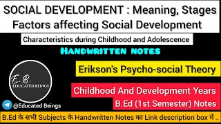 SOCIAL DEVELOPMENT Meaning Stages CharacteristicsFactors affecting Social Development bednotes [upl. by Nomihs]