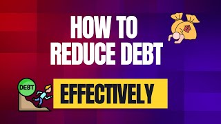 How to Reduce Debt and Manage Credit [upl. by Imefulo]