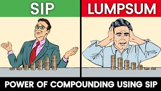 SIP Vs Lumpsum Investment in Mutual Funds  SIP Or LUMPSUM which is better  Compounding in SIP [upl. by Waldron717]