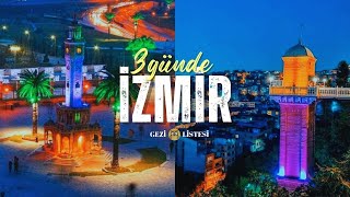 İZMİR’DE GEZİLECEK YERLER  3 GÜNLÜK GEZİ ROTASI [upl. by Lielos]