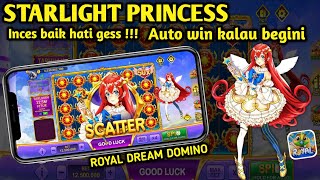 Starlight Princess Royal Dream Baik Hati Auto WIN [upl. by Esyle880]