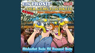 Ein Prosit der Gemütlichkeit  Bringt Bier Remix 2016 Après Ski Karneval Oktoberfest Wiesn [upl. by Aleakcim]