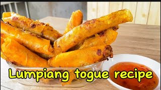 LUMPIANG TOGUE RECIPE  MERIENDA IDEAS [upl. by Ainet]