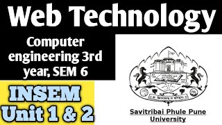 SPPU  Web Technology WT  INSEM  CS  3rd Year  UNIT 1amp2  Playlist  HTML CSS JS [upl. by Dolley]