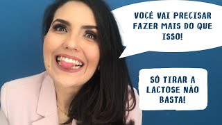 O que comer com intolerância a lactose  Seus sintomas não passam por isso [upl. by Mikael]