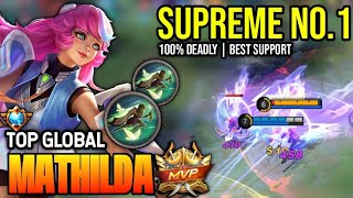 MATHILDA BEST BUILD 2023  TOP GLOBAL MATHILDA GAMEPLAY  MOBILE LEGENDS✓ [upl. by Bertilla809]