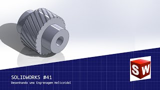 SOLIDWORKS 41  Desenhando uma ENGRENAGEM HELICOIDAL [upl. by Atilef776]