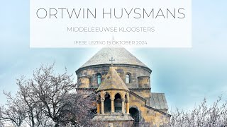 Ortwin Huysmans  Middeleeuwse Kloosters [upl. by Ecnerrat]