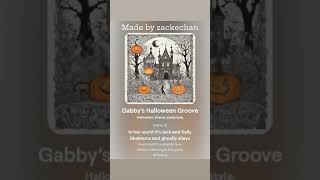 Gabby’s Halloween groove [upl. by Pietra]