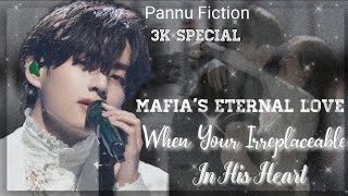 Mafias Eternal Love When You are Irreplaceable in his heart  Tae oneshot sadff [upl. by Prud]