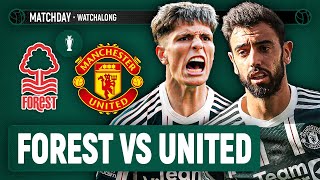 Nottingham Forest 21 Manchester United  LIVE STREAM Watchalong  Premier League [upl. by Lorena962]