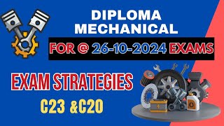 Diploma Mechanical 26Oct2024 exams strategy C16Sbtetc20c23DCEdiplomamechanical [upl. by Greenleaf]