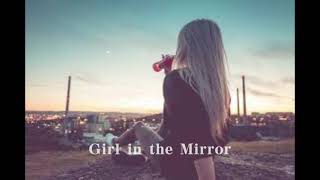 【和訳】Girl in the Mirror  Bebe Rexha [upl. by Enyrat]