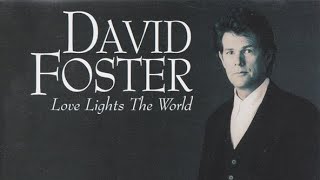 Ice Dance  David Foster Love Lights The World Album [upl. by Wedurn]