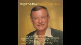 Roger Whittaker  Gib mir Farbe und Pinsel 1988 [upl. by Einre]