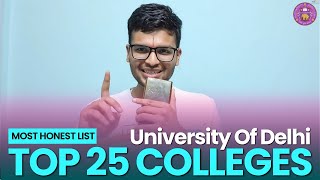 Top 25 Delhi University Colleges  DU Admissions  Honest Preference List By DU Student  CUET 2024😎 [upl. by Ennad]