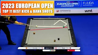 TOP 11 BEST BANK amp KICK SHOTS  2023 EUROPEAN OPEN 9Ball Pool [upl. by Ileane]