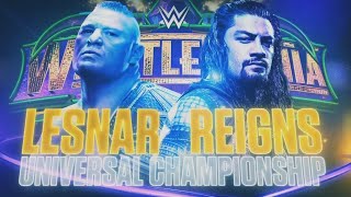 Story of Brock Lesnar vs Roman Reigns  Wrestlemania 34 [upl. by Narib236]