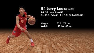 4 Jerry Lee 李承哲  南山高中  510177cm  143lbs65kg  PGSG  Age 18 [upl. by Adnwahsat837]