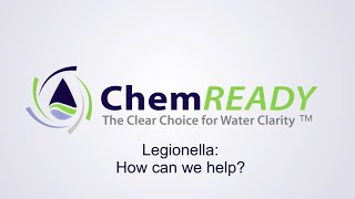 Legionella How Can ChemREADY Help You To Prevent Legionella [upl. by Lee276]