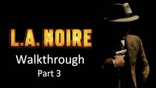 LA Noire Walkthrough Case 2 1080p HD XBOX 360PS3 Gameplay [upl. by Horsey582]