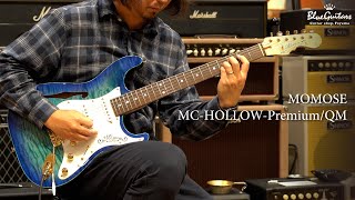 Blue Guitars  MOMOSE  MCHOLLOWPremiumQM  BLUBS [upl. by Fine]