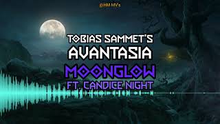 Avantasia  Moonglow ft Candice Night LegendadoTradução em PTBR [upl. by Ymer]