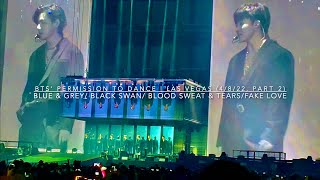 BTS PTD On Stage  Las Vegas 4822 Day 1 Part 25 BlueampGreyBlackSwanBloodSweatampTearsFakeLove [upl. by Roma]