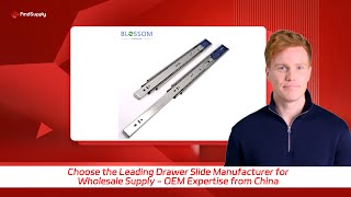 Choose the Leading Drawer Slide Manufacturer for Wholesale Supply  OEM Expertise from China [upl. by Esau863]