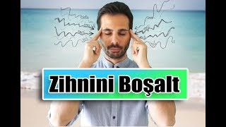 Mindfulness ZİHNİNİ SESSİZLEŞTİR  KAFANI BOŞALT  Kişisel Gelişim Videoları [upl. by Sundstrom]