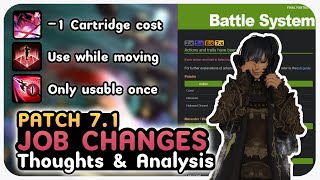 FFXIV Patch 71 PVE Job Changes quick thoughts and analysis [upl. by Lleze767]