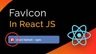 How to Add FavIcon in React Js   React Js [upl. by Hardden982]