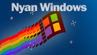 Nyan Windows Original [upl. by Nance409]