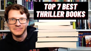 Top 7 Best Thriller Books I Have Read So Far [upl. by Jarek]