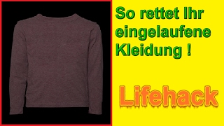 Eingelaufene Kleidung retten – Pullover  TShirt  Wäsche wieder weiten  Fashion Hacks Deutsch [upl. by Dominga924]