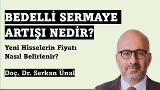 Bedelli Sermaye Artırımı Nedir Borsa Eğitimi [upl. by Alimat370]