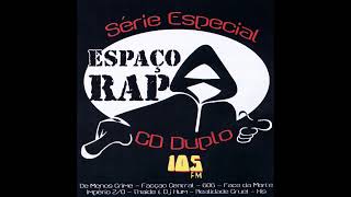 Espaço Rap Série Especial Vol 1  Babilônia Remix [upl. by Snell590]