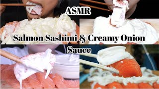 SALMON SASHIMI and CREAMY ONION SAUCE ASMR  Compilation [upl. by Neelyt]