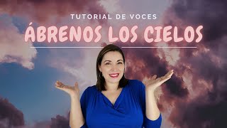 ABRENOS LOS CIELOS  VOCES Christine DClario Tutorial armonías Open up the heavens [upl. by Emelin]